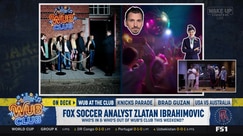 Zlatan Ibrahimovic and Alexi Lalas are 'In' the WUB Club
