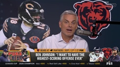 Colin Cowherd explains why Ben Johnson will elevate Caleb Williams and the Bears