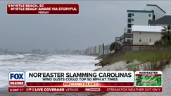 Raging waters and coastal flooding from Nor'easter in Carolinas
