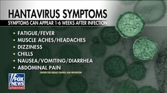 Dr. Marc Siegel reassures public: Hantavirus risk remains 'very low' in US