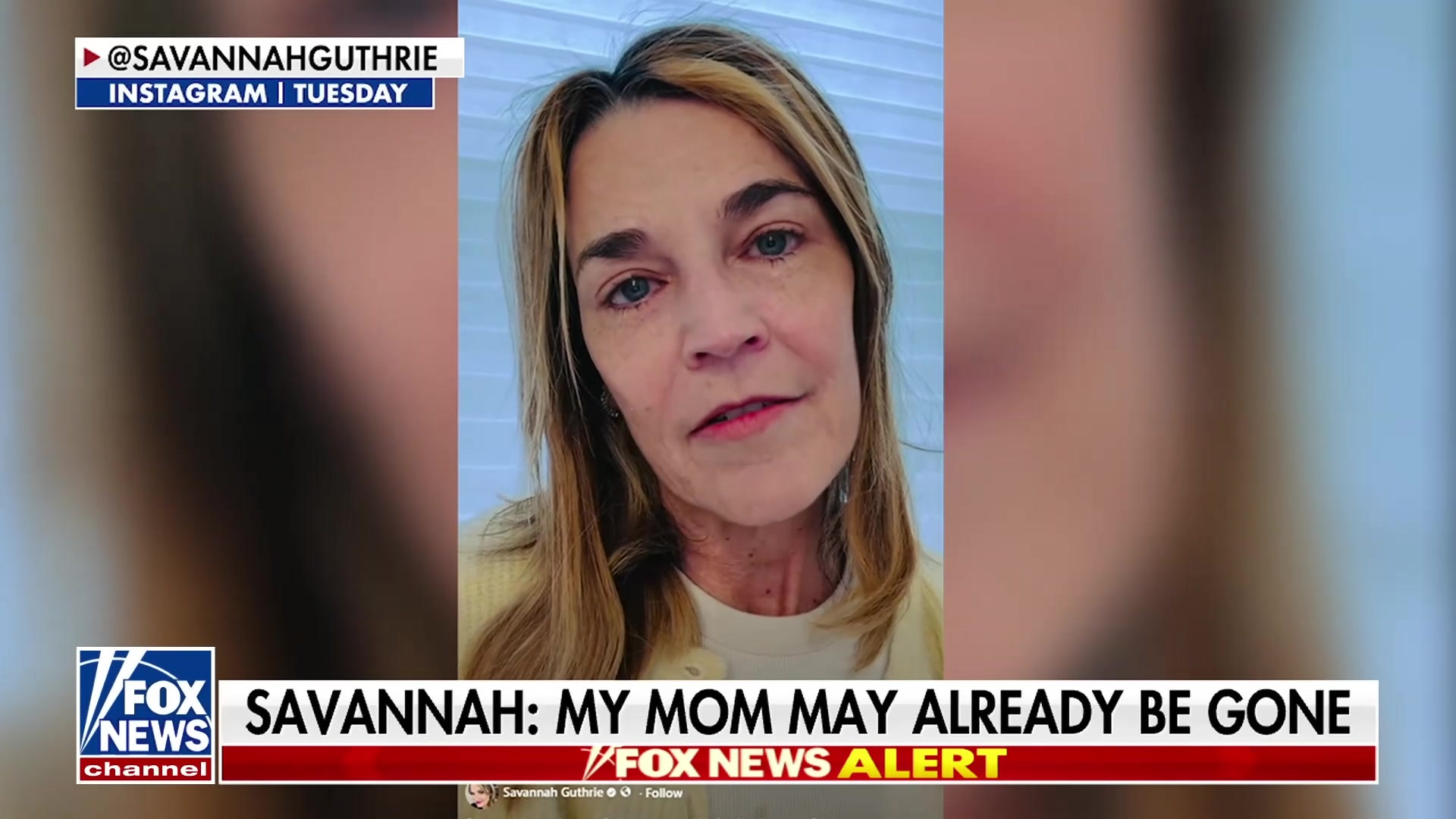 Savannah Guthrie fears her missing mom may already be gone