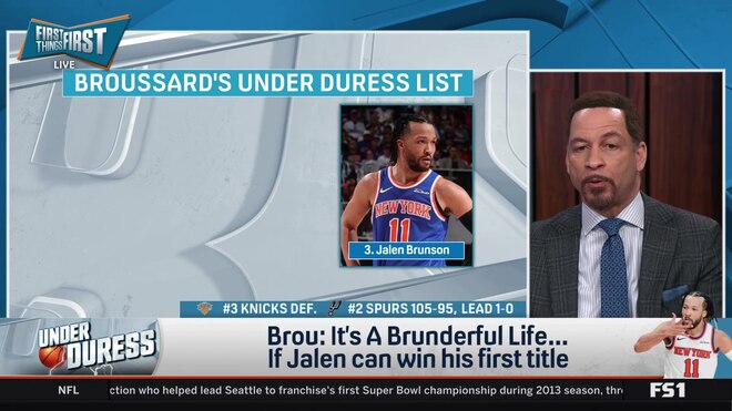 Chris Broussard places Jalen Brunson 'Under Duress'