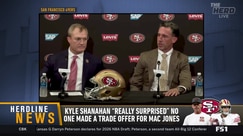 Kyle Shanahan 'Really Surprised' No Trade Offer Made for Mac Jones
