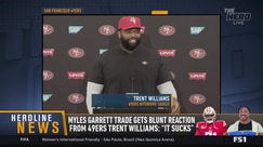 Trent Williams reacts to Myles Garrett trade: “It sucks”