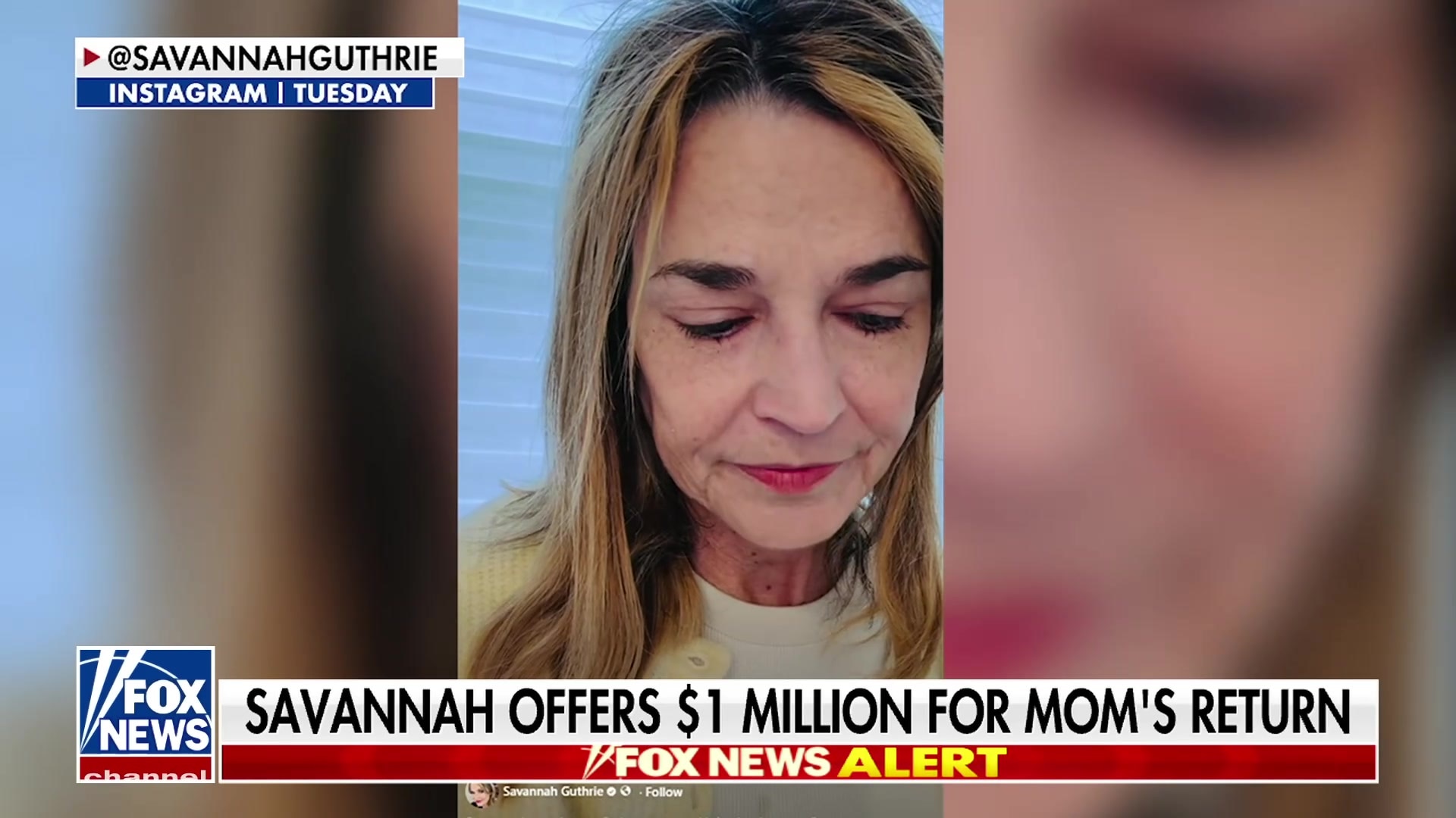Savannah Guthrie offers $1 million reward for her mom's return