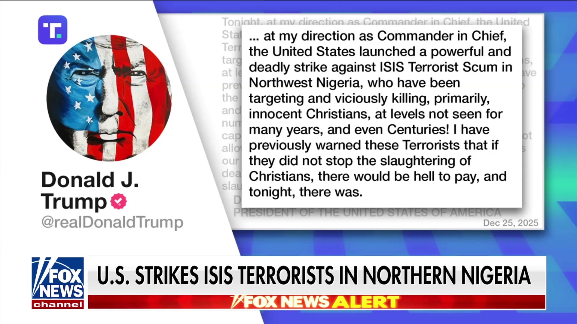 President Trump orders strikes against ISIS terrorists in Nigeria for targeting Christians