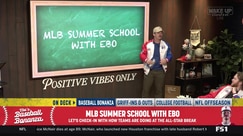 Ebo launches MLB Summer School for 'Wake Up Barstool'