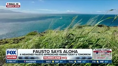 Robert Ray reports on Tropical Storm Fausto as it approaches Hawaii