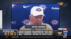 Archie Manning Expresses Disappointment Over Grandson Arch's Pre-Game Hype