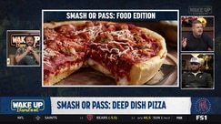 Deep dish pizza: A divisive 'Smash or Pass' debate