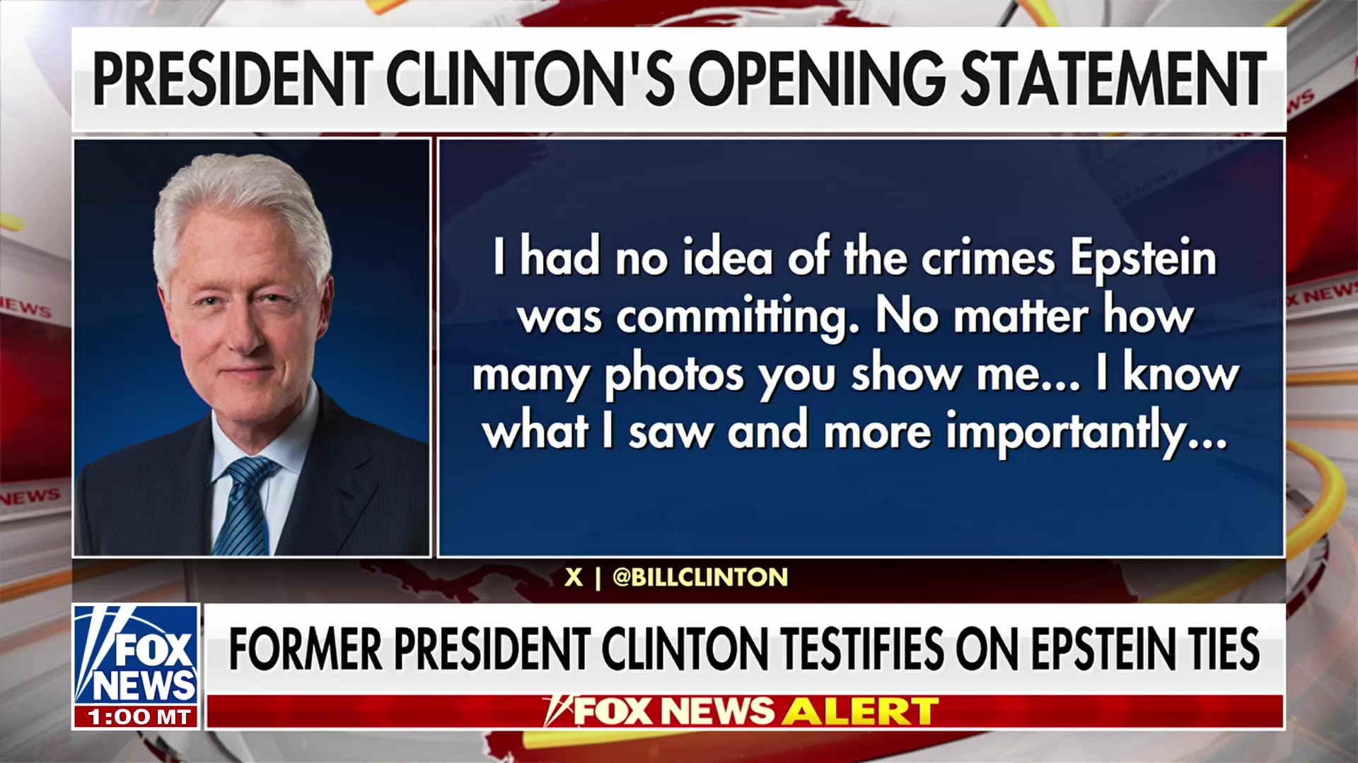 Former President Clinton's opening statement denies knowledge of Epstein's crimes