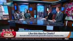 Nick Wright: Chiefs should trade up in NFL Draft for pass rusher