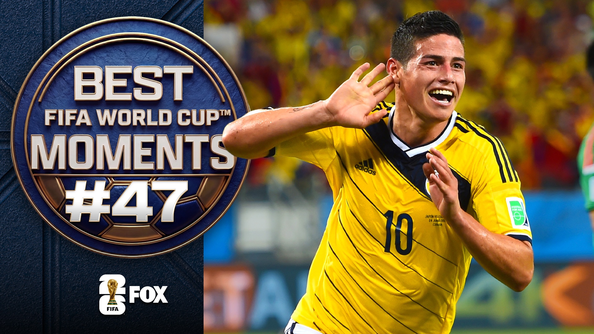 The Summer of James Rodriguez 🇨🇴 No. 47 in Best FIFA World Cup Moments™