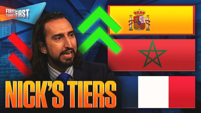 Spain & Morocco ‘sharing the same fate’, France ‘World Cup or Bust’. Who is atop Nick’s Tiers? | FTF