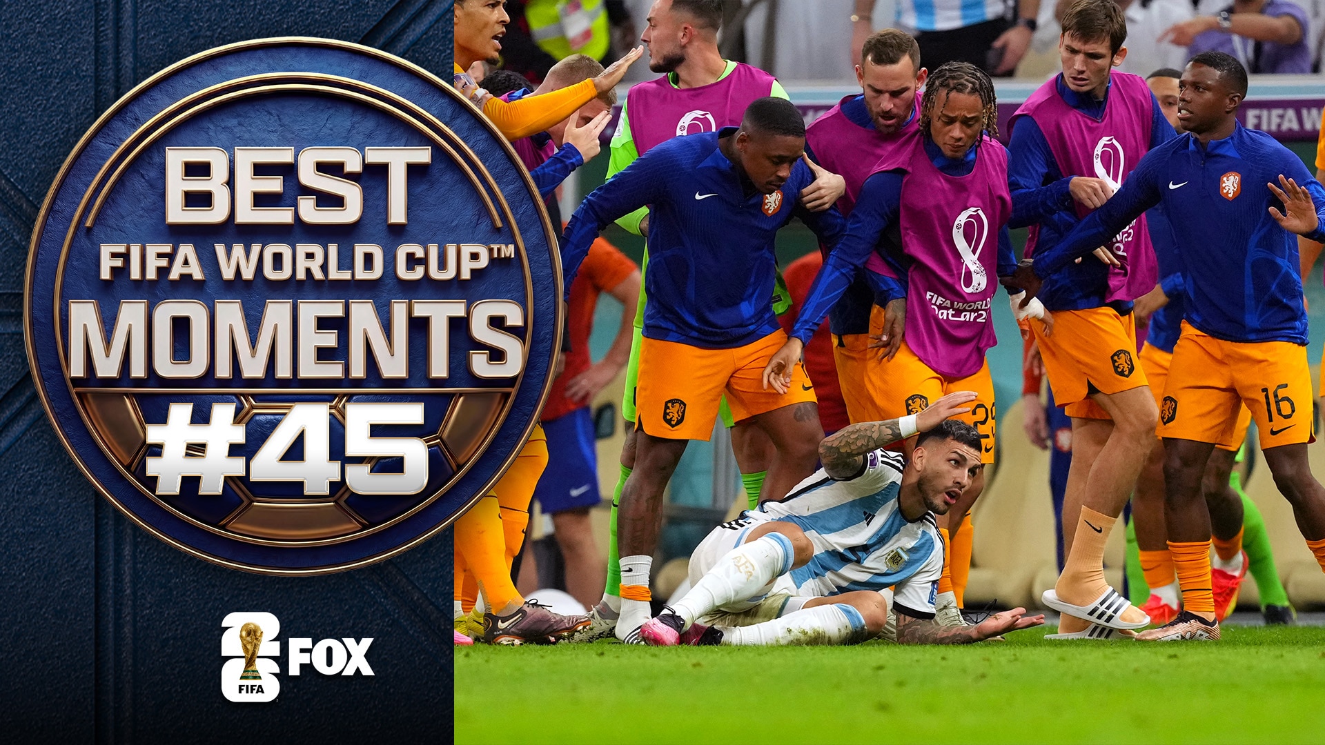 This game had EVERYTHING 😳🇦🇷🇳🇱 No. 45 in Best FIFA World Cup™ Moments