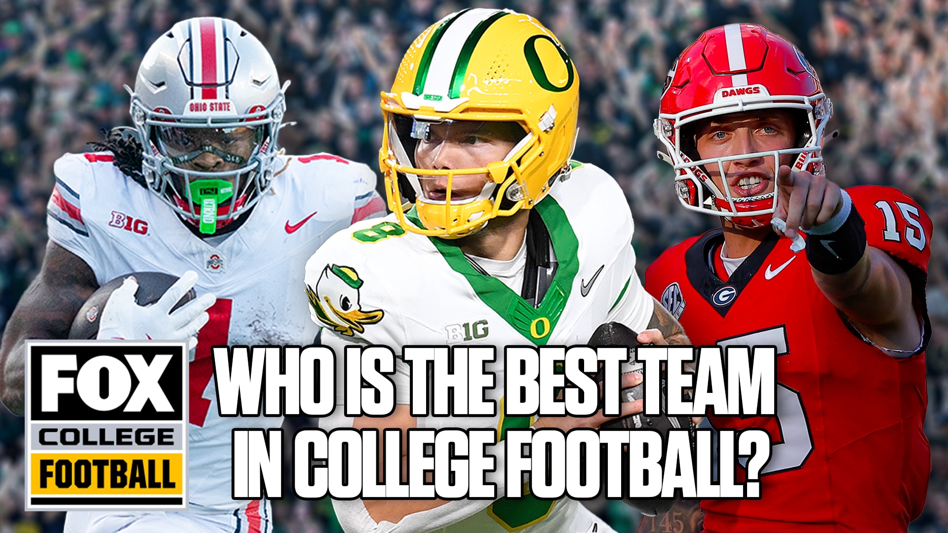 Ohio State, Georgia, Oregon: Who is the best team in the country? | Big Noon Kickoff