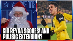 Gio Reyna IS BACK SCORING & Christian Pulisic closing in on signing extension with AC Milan | SOTU