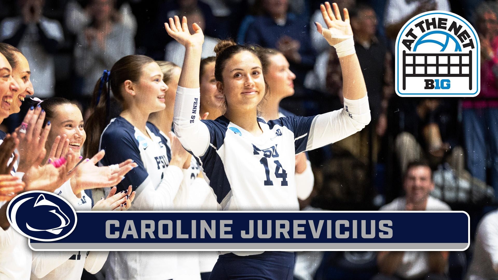 Spotlighting Caroline Jurevicius | Penn State Volleyball | At The Net