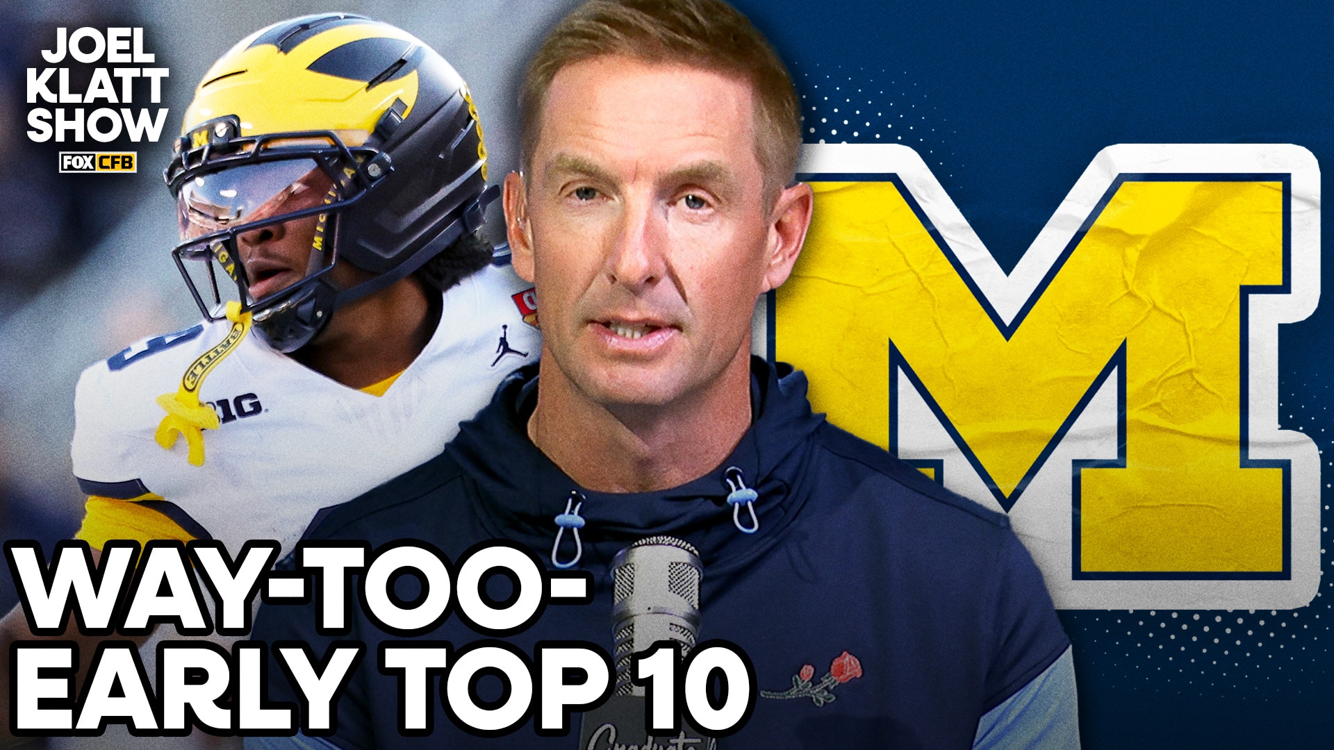 Michigan lands in Joel Klatt's way-too-early top 10 for 2026 | Joel Klatt Show