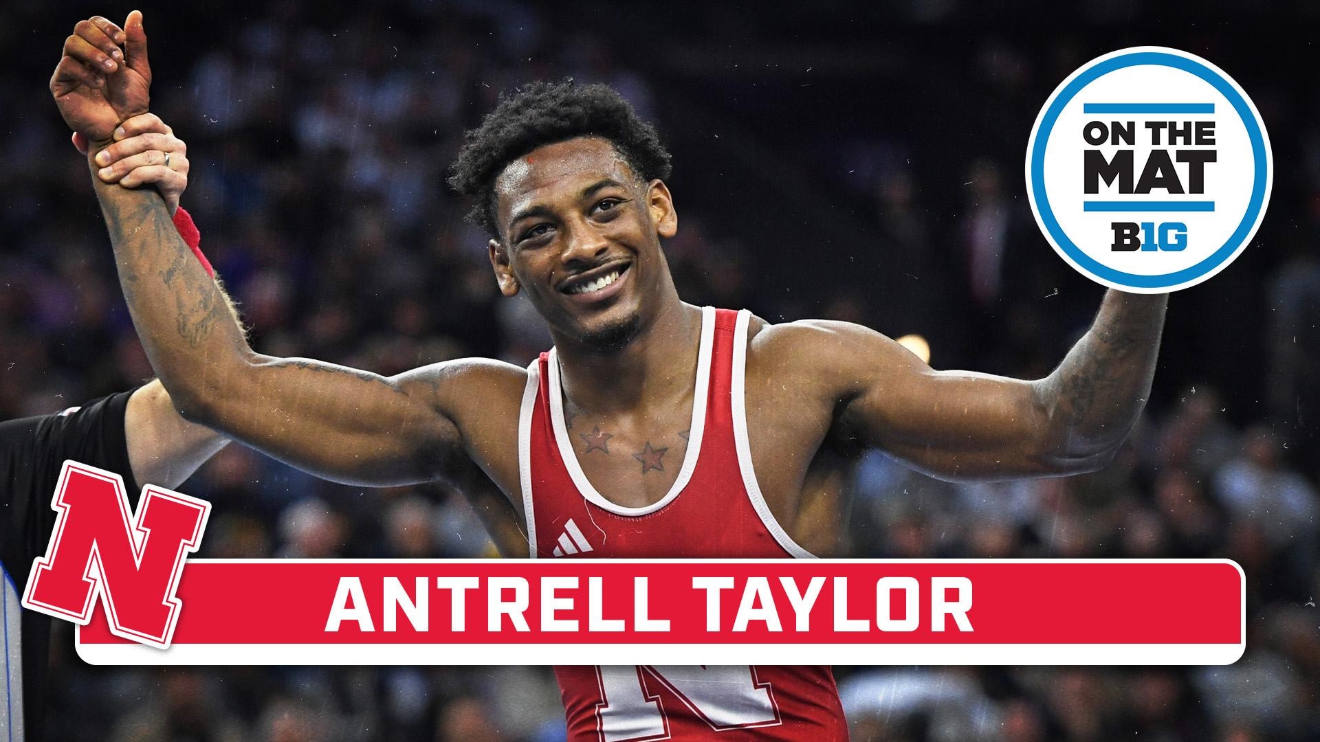 Spotlighting Antrell Taylor | Nebraska Wrestling | On The Mat 