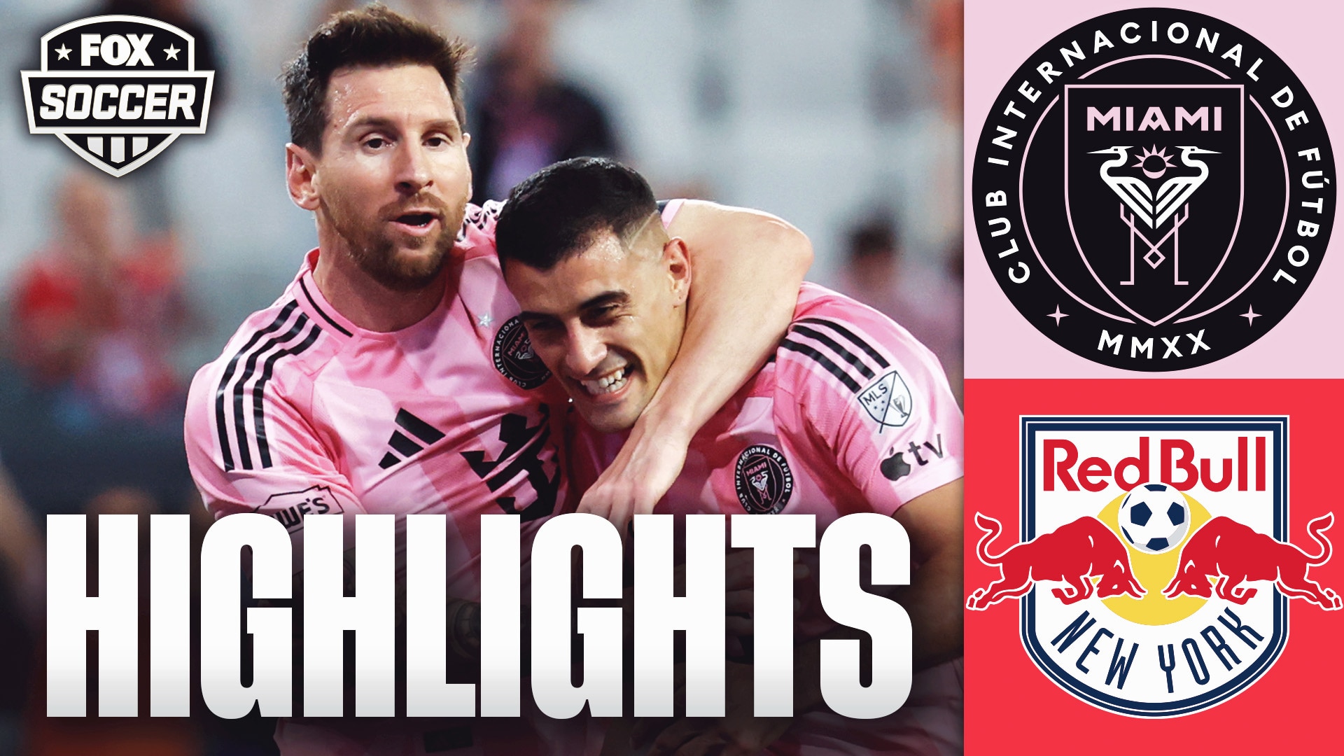 Lionel Messi & Inter Miami CF vs. Red Bull New York Highlights ⚽ FOX Soccer