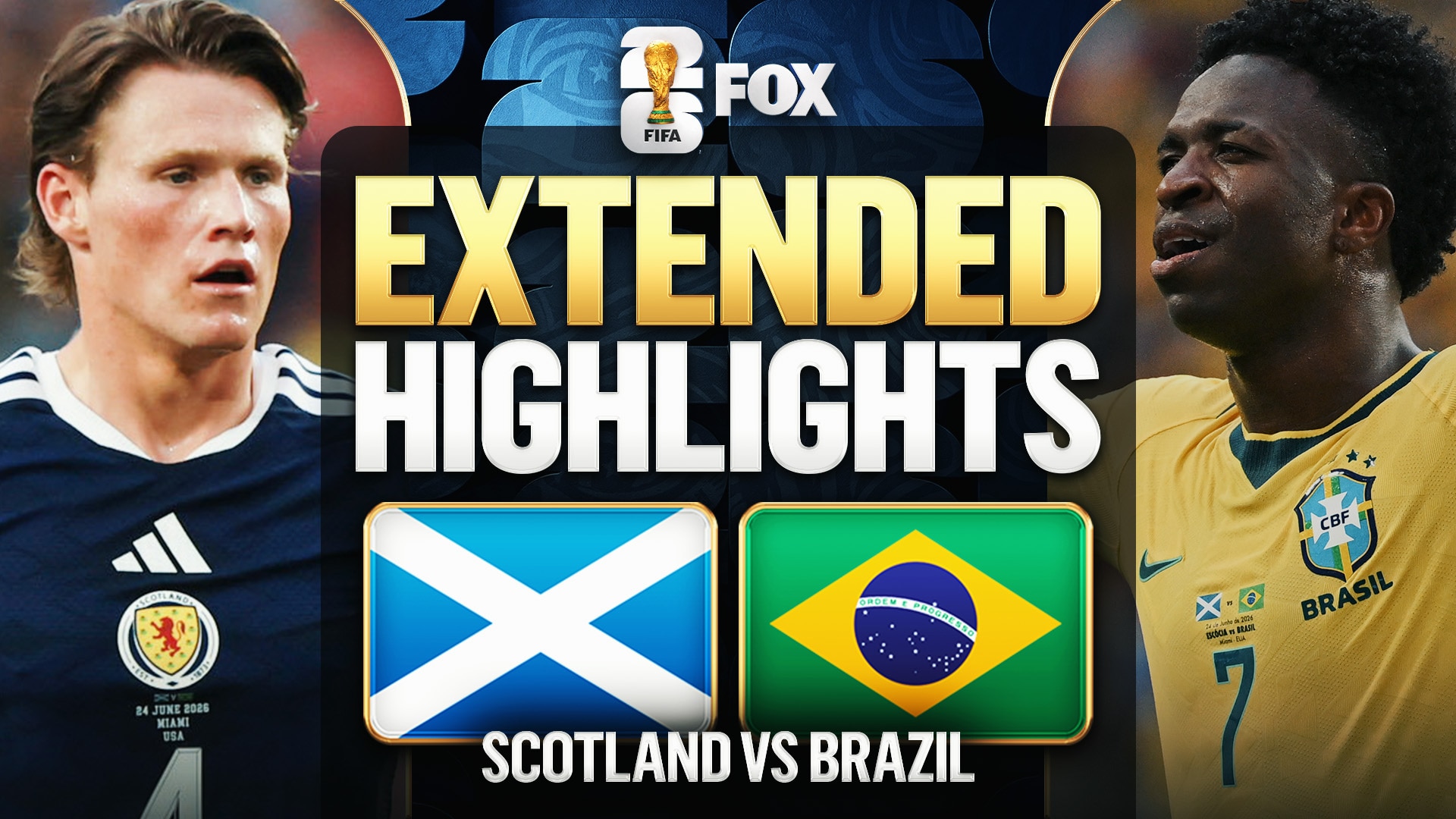 Scotland vs Brazil Extended Highlights | 2026 FIFA World Cup