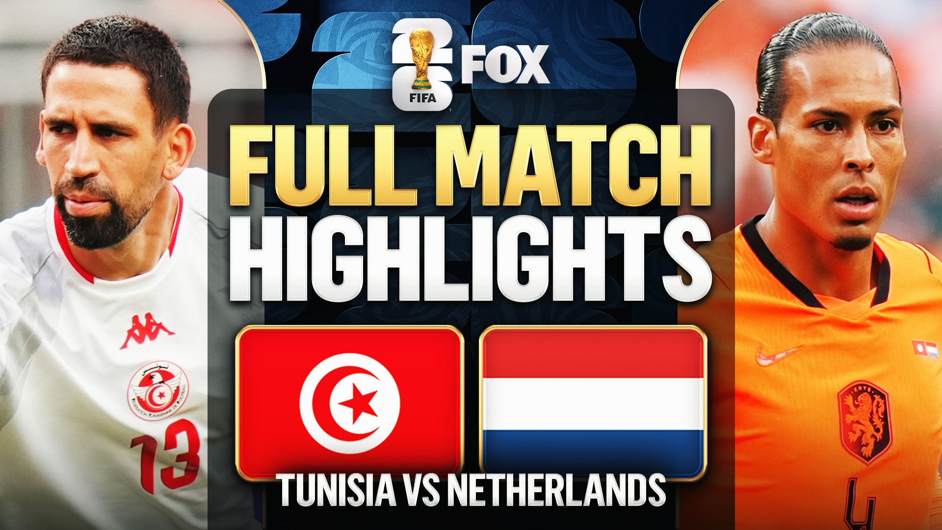 Tunisia vs Netherlands Extended Highlights | 2026 FIFA World Cup
