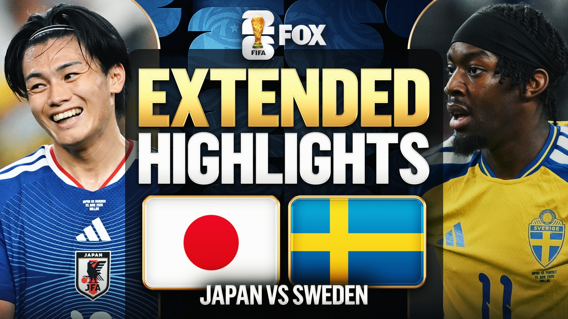 Japan vs Sweden Extended Highlights | 2026 FIFA World Cup™ | FOX