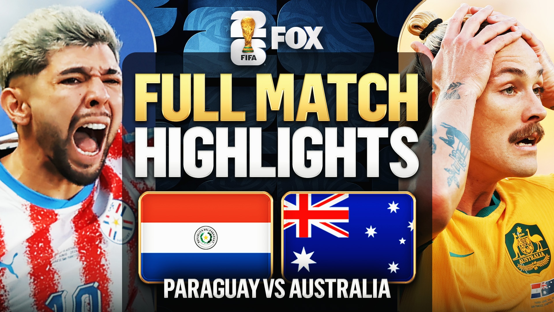 Paraguay vs Australia Extended Highlights | 2026 FIFA World Cup