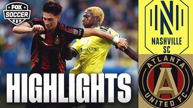 Nashville SC vs Atlanta United FC Highlights ⚽️ FOX Soccer