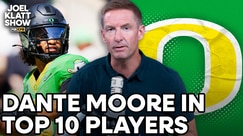 Dante Moore in Joel Klatt's top 10 players for 2026 🏈 Joel Klatt Show
