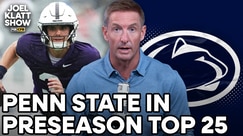 Penn State in Joel Klatt's preseason top 25 🏈 Joel Klatt Show 