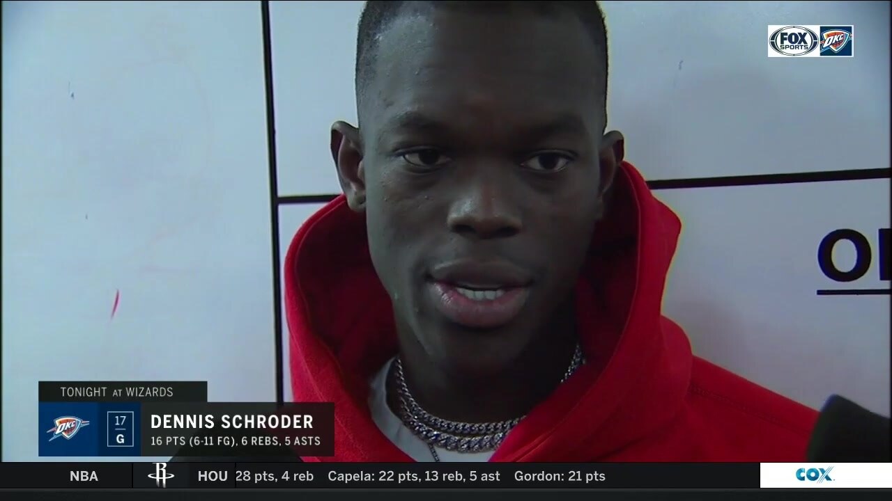 Dennis Schroder on Thunder rout over Wizards
