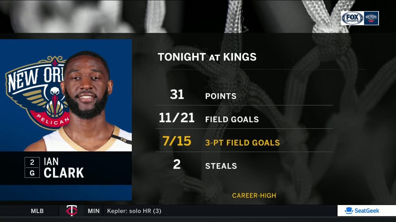 Ian Clark has a Career High in Pelicans win over Kings | Pelicans Live