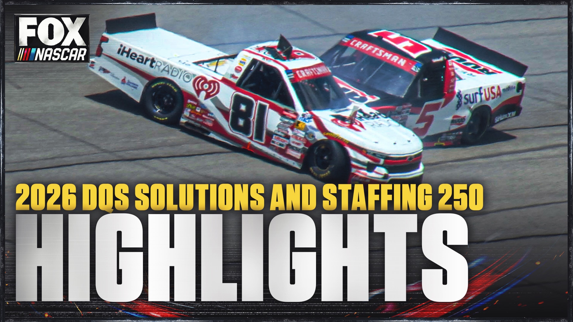 NASCAR Truck Series: DQS Solutions & Staffing 250 at Michigan