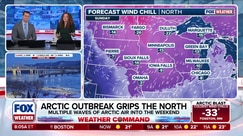 Arctic outbreak grips the Northern Plains, Midwest and Northeast 