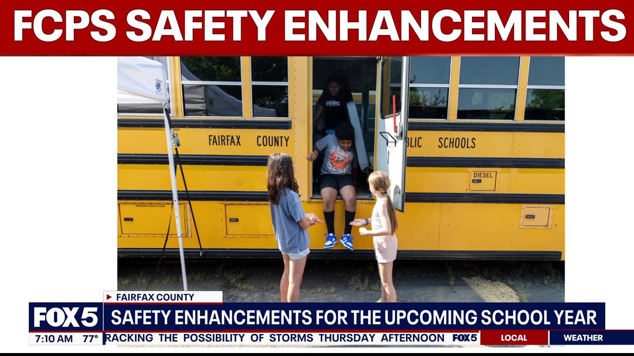 Fairfax County making safety enhancements for the upcoming school year
