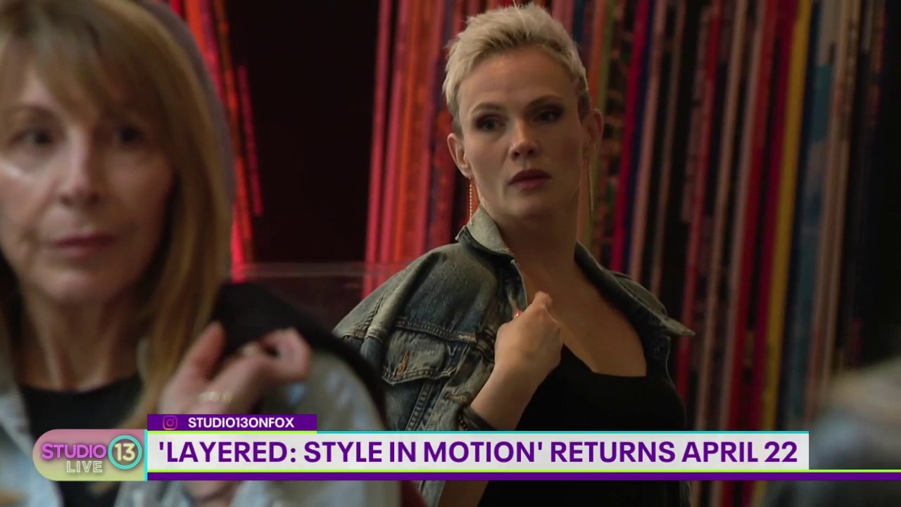 'Layered: Style in Motion' returns April 22
