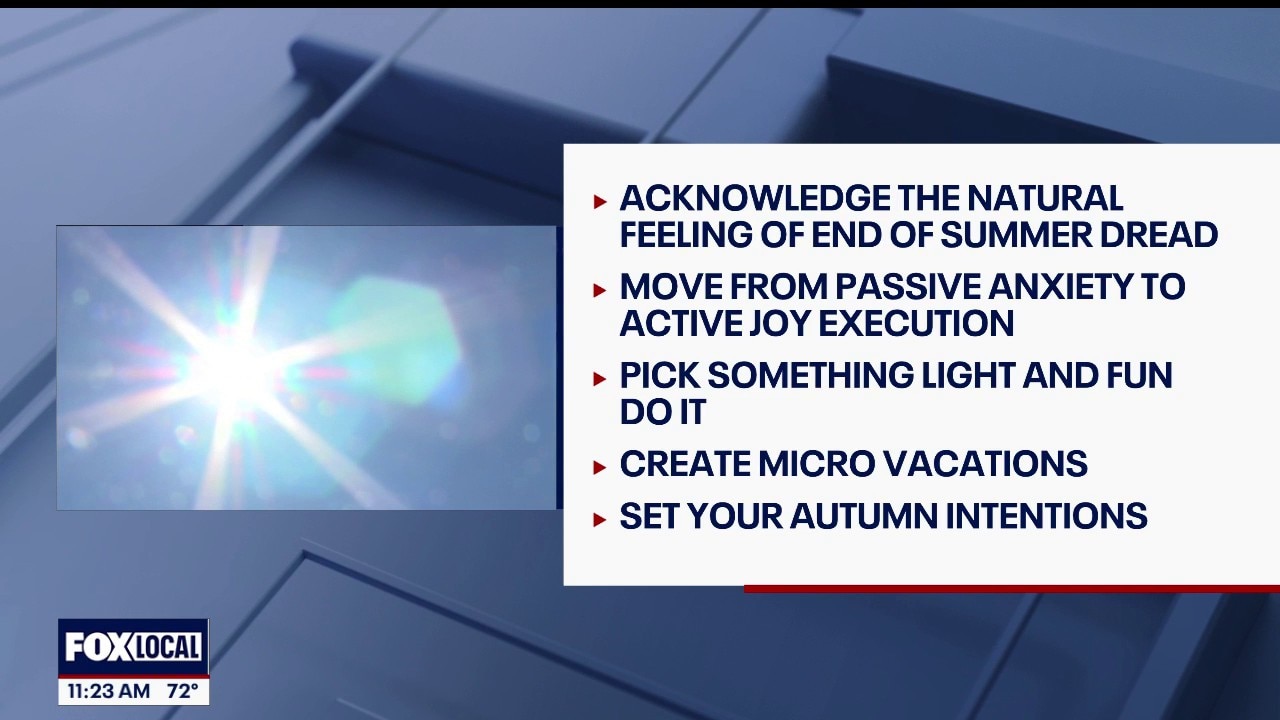 Avoiding end of summer anxiety