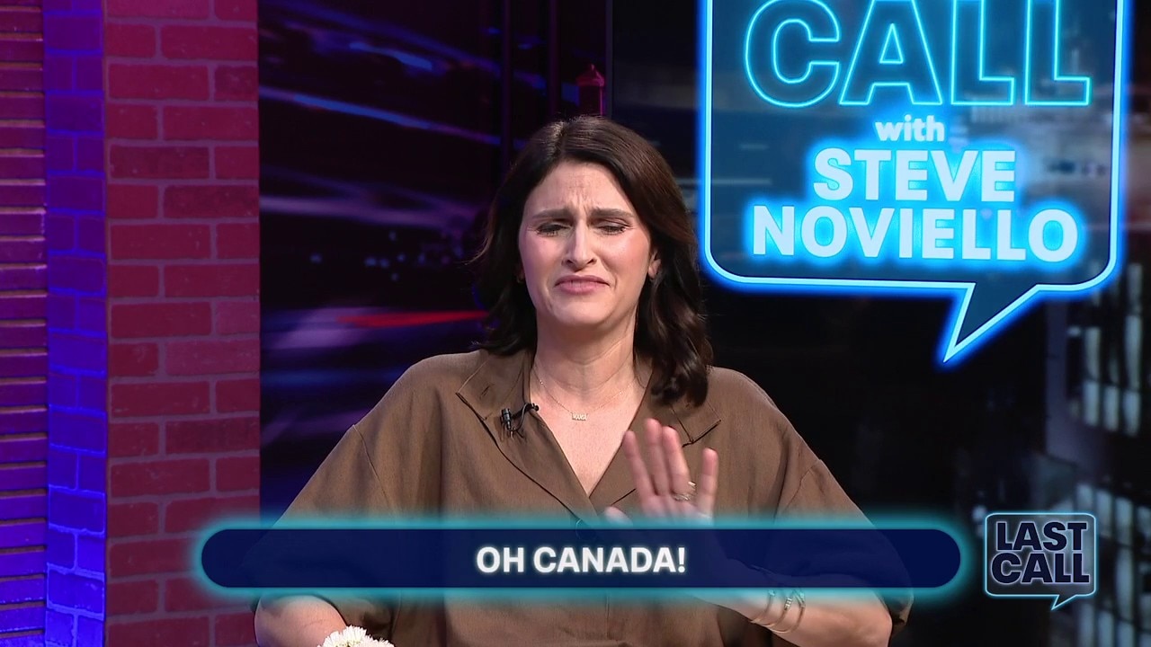 Oh Canada! | Last Call