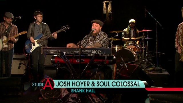 Josh Hoyer and Soul Colossal perform at Shank Hall