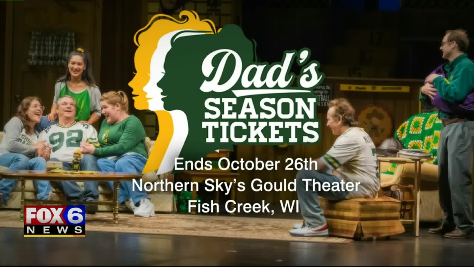 Dad`s Season Tickets