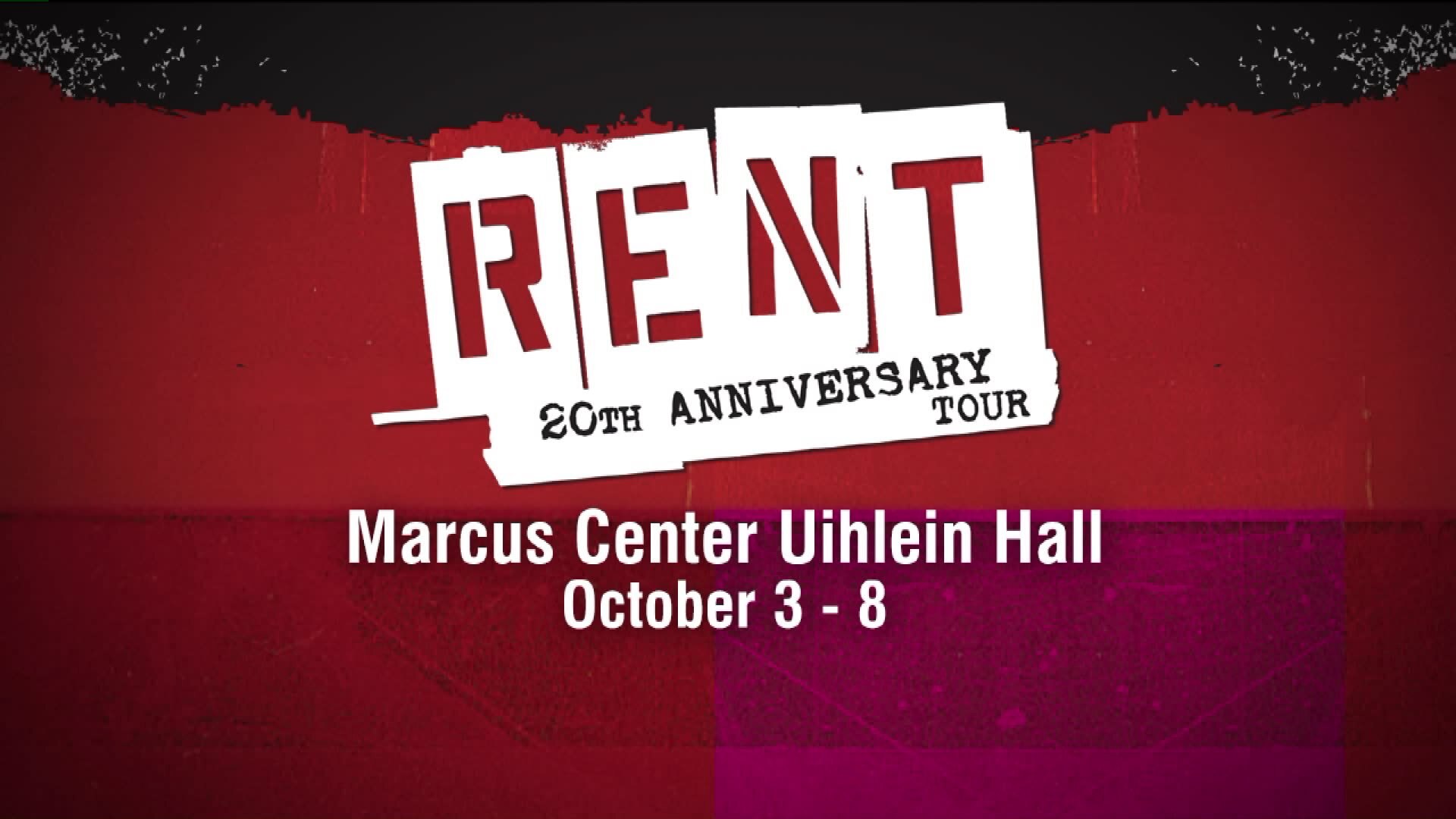 RENT 20th Anniversary Tour