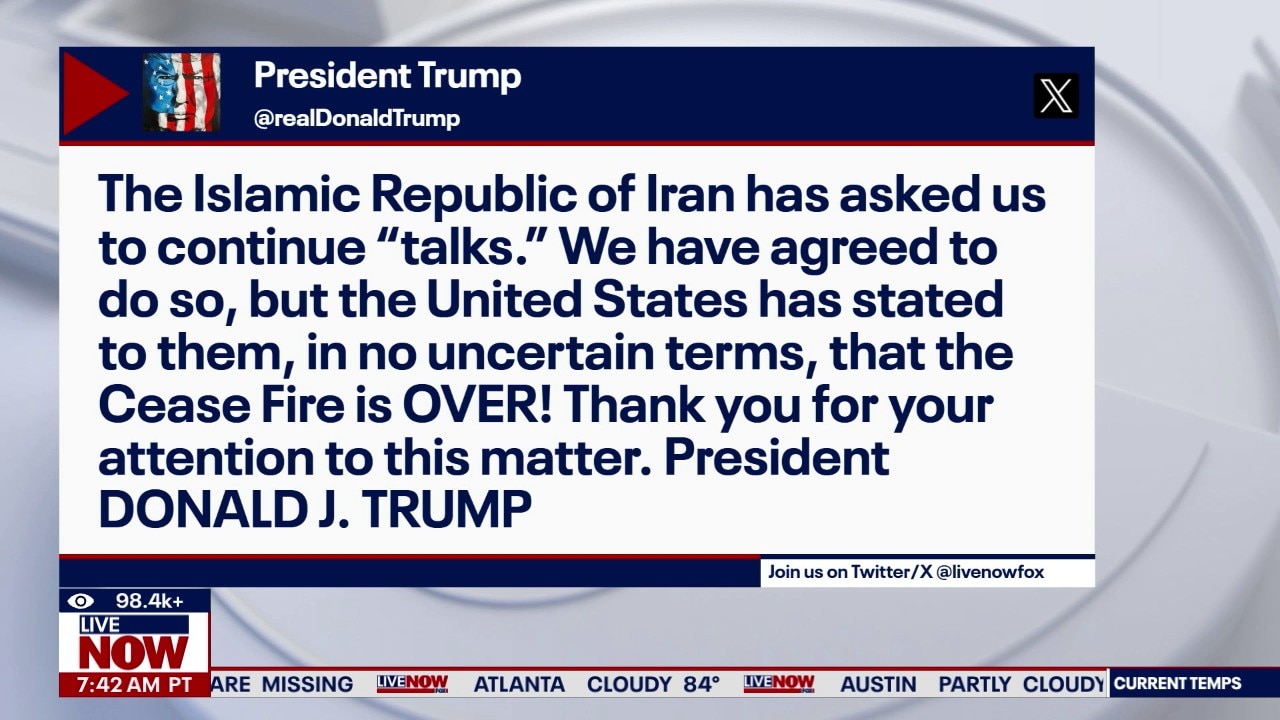Trump vows ceasefire with Iran is 'over' 