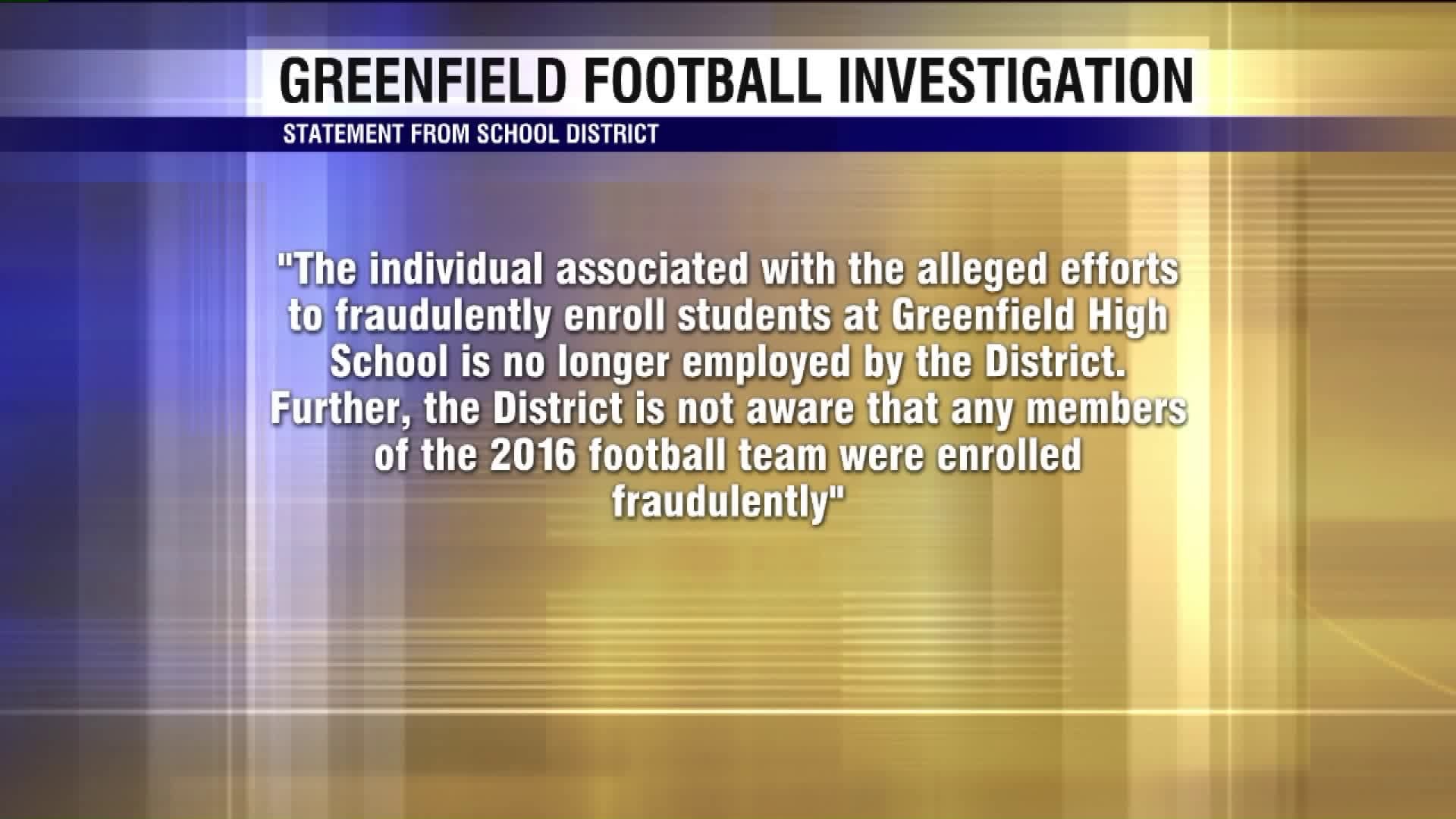 Investigation underway into efforts to fraudulently enroll students at Greenfield H.S.