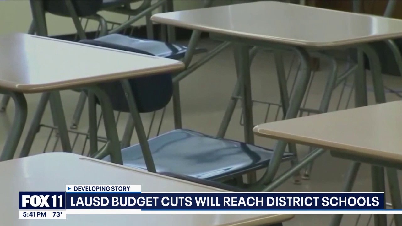LAUSD budget cuts will reach district schools
