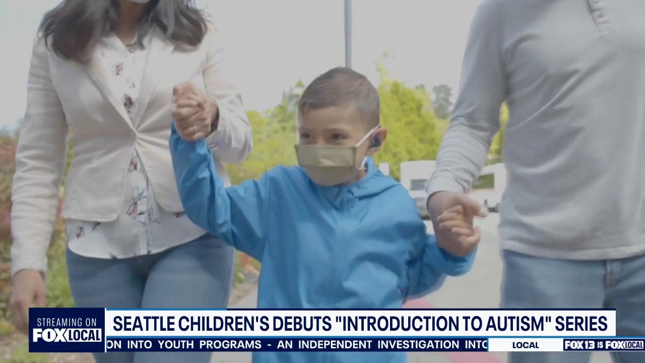 Seattle Children's debuts ‘Introduction to Autism’ series