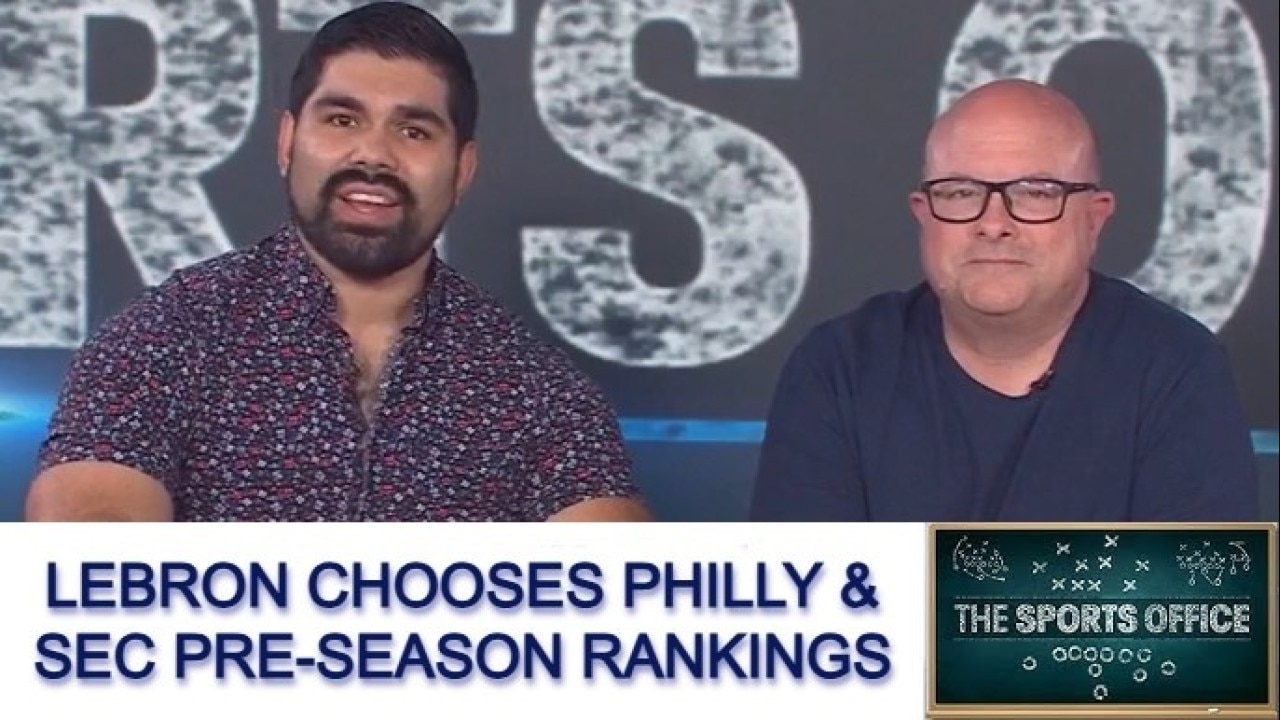 Sports Office 7-24-2026: LeBron Joins 76ers, Texas SEC Ranking and Cowboys QB Debate