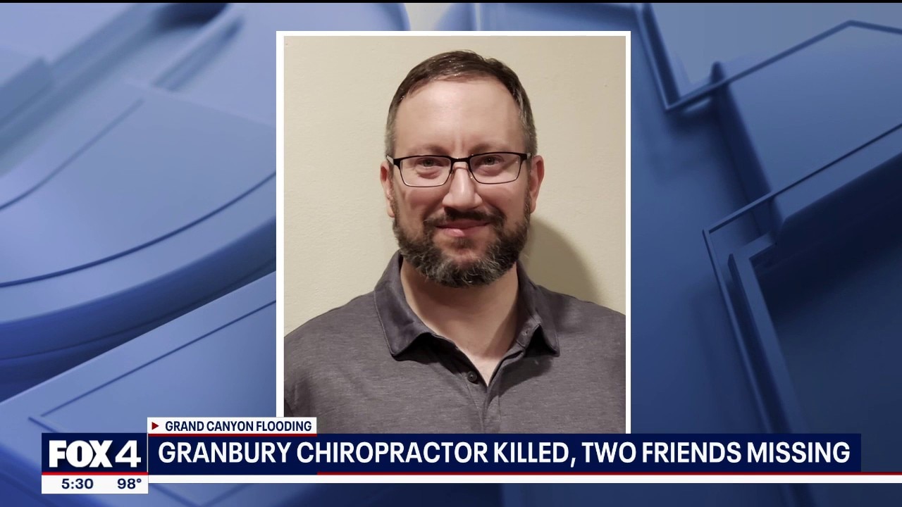 Granbury chiropractor killed during Grand Canyon flooding