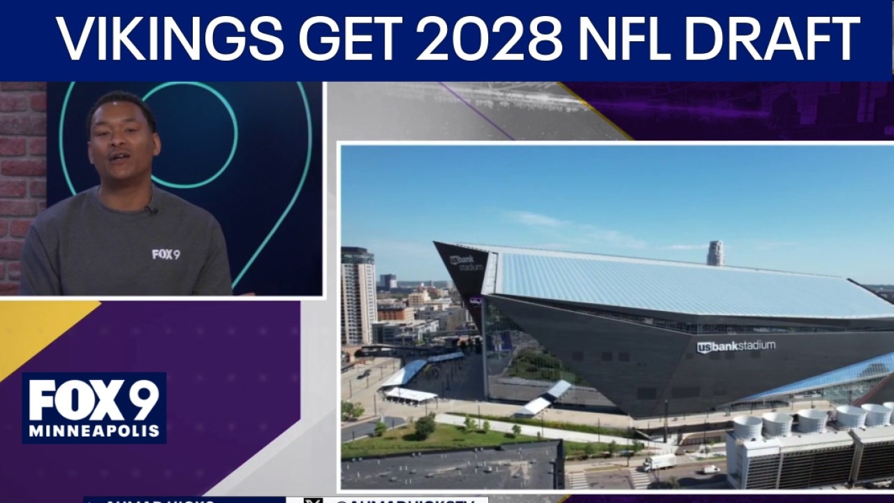 Minnesota Vikings to host 2028 NFL Draft in Minneapolis